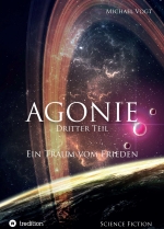 Agonie - Dritter Teil